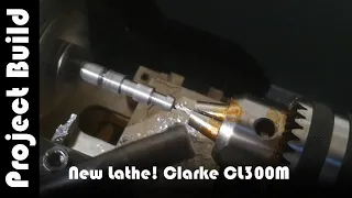 New Lathe! Clarke CL300M (cheap chinese mini lathe)