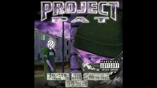 Project Pat ft. Frayser Boy - Mouth Write a Check Chopped & Slowed