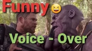 Funny Voice Over  - Avengers -THOR VS THANOS