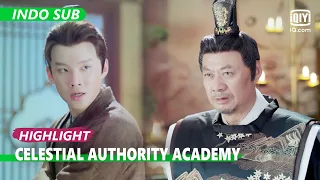 Aku pasti bisa menghentikanmu [INDO SUB] | Celestial Authority Academy Ep.21 | iQiyi Indonesia