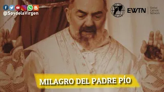✞ STV - MILAGRO DEL PADRE PÍO - EWTN