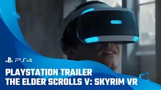 The Elder Scrolls V: Skyrim VR | Trailer | PS4