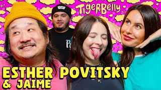 Esther Povitsky, Bobby Gets Scammed, and Jaime's Skyrocket | TigerBelly 438