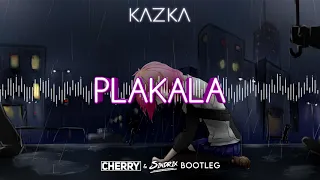 Kazka - Plakala (Cherry & Sindrix Bootleg)