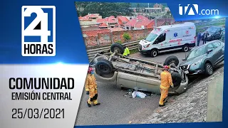 Noticias Ecuador: Noticiero 24 Horas 25/03/2021 ( Comunidad - Emisión Central)