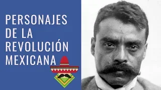 The 9 Main Characters of the Mexican Revolution