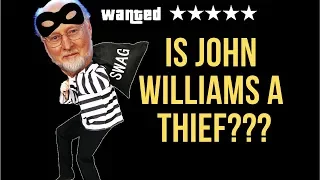 Is John Williams a Thief?