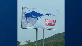 'Alaska is ours': Local Russian advertisement sparks outrage on social media