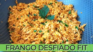 COMO FAZER FRANGO PARA MARMITAS - FRANGO DESFIADO TEMPERADO PARA RECHEIOS OU MARMITAS