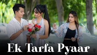 Ek Tarfa Pyaar - Charul Kandhari || Karishma || Mr.Shuvi || Sad Song