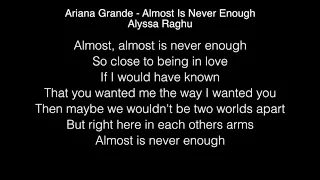 Alyssa Raghu - Almost Is Never Enough Lyrics (Ariana Grande) American Idol 2018