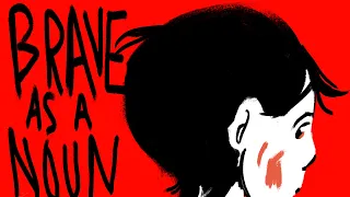 Brave As A Noun (OMORI animatic)//FW