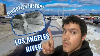 The FORGOTTEN HISTORY of The LA River