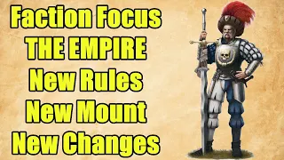 The Empire - Faction Focus - Rules, Roster & More - Warhammer The Old World - Warhammer Fantasy