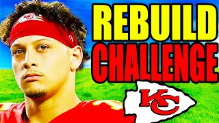 I Rebuilt the Chiefs WITHOUT Their 3 BEST PLAYERS.