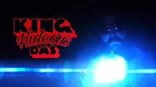 KING HIDEOUS - DMS (Official Video)