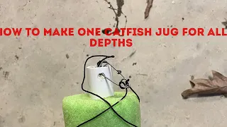 How to make one catfish jug that will fish all depths. Variable depth technique.