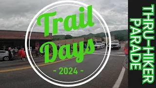 Full Trail Days Thru Hiker Parade 2024 - Damascus, VA - May 18, 2024