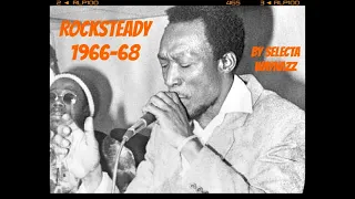 ROCKSTEADY 1966-1968