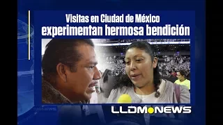 Visitas en Ciudad de México experimentan hermosa bendición.