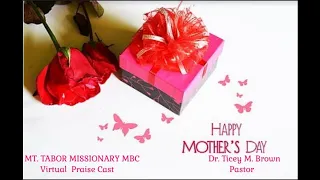 Virtual Pre-Mother's Day Program