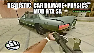 Realistic Car Damage with Physics mod for GTA SA for (Android and PC)🔥