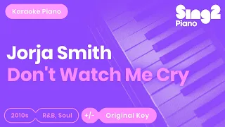 Jorja Smith - Don't Watch Me Cry (Karaoke Piano)