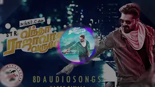 Paravaigal 8d audio song | 8d audio songs of Vantha Rajavathaan Varuven