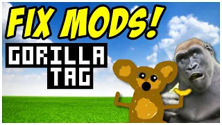 How To Fix Mods For Gorilla Tag 2023! (BEST METHOD)