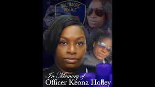 In Remembrance of Officer Keona Holley