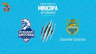 🔴 DIRECTO: MoraBanc Andorra Igmasa - Cajasiete Canarias | Fase Previa Minicopa Endesa 2021-22