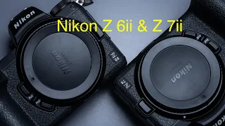 Nikon Z 6ii & Z 7ii First Look. Whats New and Different.