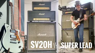 Marshall SV20H vs 100W SUPER LEAD through the same CAB!