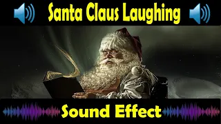 Santa Claus Laughing | Sound Effect