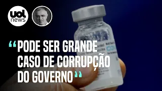 Caso Covaxin: Governo 'passou pano' para fechar acordo por vacina indiana | Kennedy Alencar