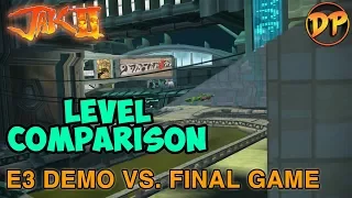 E3 Demo vs. Final Haven City in Jak II