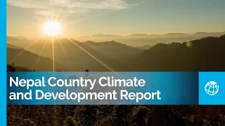 Nepal Country Climate and Development Report: Towards a Green, Resilient, and Inclusive Development