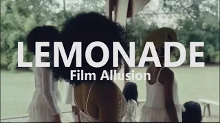 Lemonade: Film Allusion