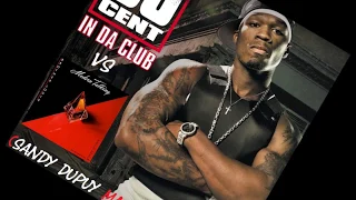 50 CENT VS MODERN TALKING In Da Club Vs Brother Louie (Sandy Dupuy MASH UP) 108 BPM