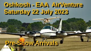 Oshkosh EAA AirVenture 2023 Arrivals Saturday, July 22, 2023 – Storm Break