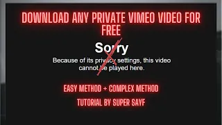 How to download ANY PRIVATE VIMEO video (Working-2020)