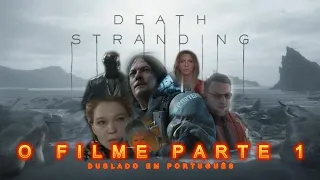 DEATH STRANDING O FILME PARTE 1 (DUBLADO EM PORTUGUÊS) Legendado em Espanhol