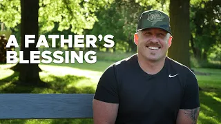 A Father's Blessing | 9:00 am