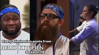 Hell’s Kitchen Season 19: Las Vegas - All Elimination Quotes