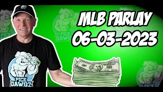 Free MLB Parlay For Today Saturday 6/3/23 MLB Pick & Prediction MLB Betting Tips