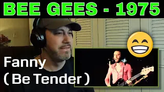 WATCH MY REACTION TO THE BEE GEES: "Fanny Be Tender" (1975)