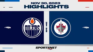 NHL Highlights | Oilers vs. Jets - November 30, 2023
