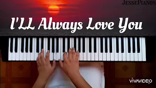 I'll Always Love You - Michael Johnson (PianoCover&Lyrics) || JessePianos ||