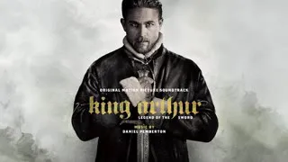 The Devil & The Daughter (Bonus Track) - Daniel Pemberton - King Arthu_low