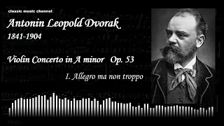 Dvorak Violin Concerto in A Minor Op. 53